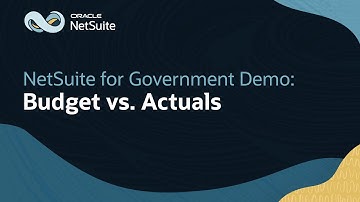 Budget vs. Actuals Reporting in Oracle NetSuite for Government
