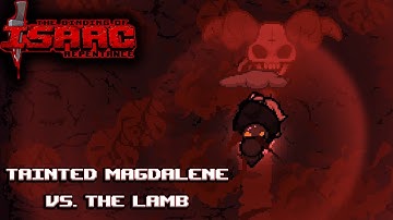 The Binding of Isaac Repentance #49 // Tainted Magdalene Vs. The Lamb, Mega Satan & Delirium