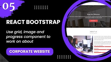 React Bootstrap #5 - Use grid, image and progress component to work on about