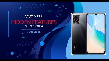 Vivo Y33s  Hidden Features and Explore Complete Settings
