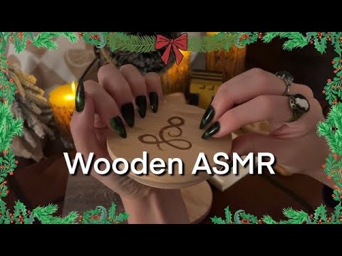 {25 Days Of ASMR} Day 14: Wooden ASMR! Tapping, Scratching, No Talking