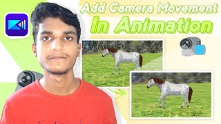 How to Add Camera Movement in Animation Scenes || Add Camera Effect in Animation Using Mobile screenshot 2