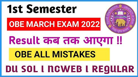 OBE Exam March 2022 Result Very Important Video All Doubt Clear SOL NCWEB Regular.. I SOL NEW UPDATE