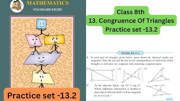 Class 8th |Chapter No 13| Congruence of Triangle |Practice Set 13.2|Maths| Maharashtra State Board |