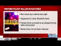 Natchez police investigate deadly motorcycle crash, arrest driver