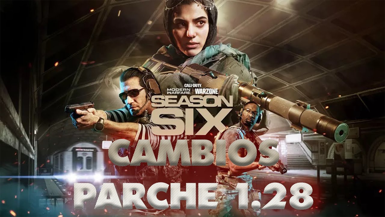 CAMBIOS PARCHE 1.28 DE MW | ChofoGames