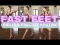 Fast Feet ~ Dance Drills + Cha Cha Cha Practice Routine