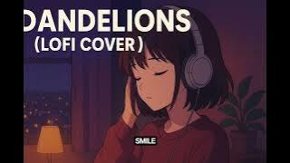 Ruth B. - Dandelions