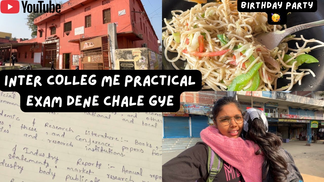 Inter ka practical exam dene chale gye 🥲 || 