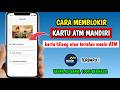 Cara Blokir Kartu ATM MANDIRI | Cara Blokir ATM MANDIRI