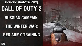 Call of Duty 2 walkthrough (прохождение). Russian campain: the Winter war, Red Army Training. AlMoDi