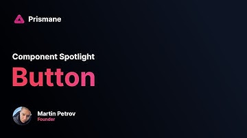 Button - Component Spotlight