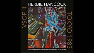 Herbie Hancock V.S.O.P. II — Ringo Oiwake LIVE HQ