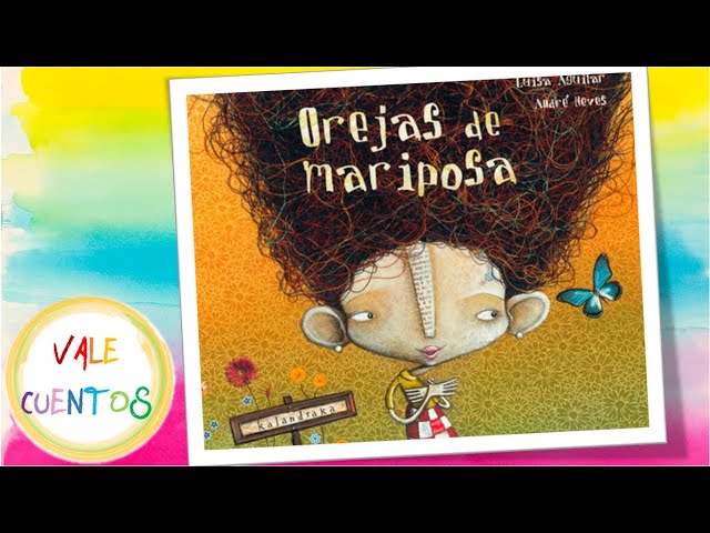 Orejas de Mariposa  Orejas de Mariposa , de Luisa Aguilar. Orejas