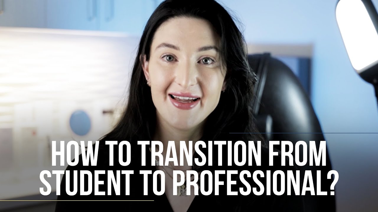 How to transition from student to professional? | Aesthetic Mentor