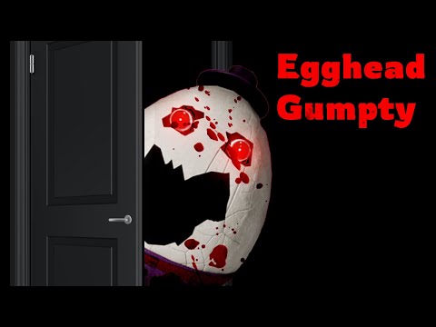 JOGO DE TERROR DO OVO ASSUSTADOR! Egghead Gumpty 