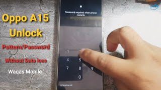 Oppo A15 CPH2179, CPH2185 Password Unlock umt  || Oppo A15 Pattern Unlock by Waqas Mobile