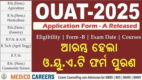 OUAT UG 2025 Application Form Released 🔥 Form A and B 🔥 Date of Exam 🔥 Courses 🔥 Eligibility 🔥 #ouat