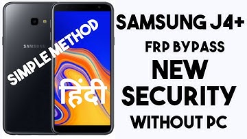 samsung j4 plus (j415f) frp bypass without pc |google account remove|mew security 2019