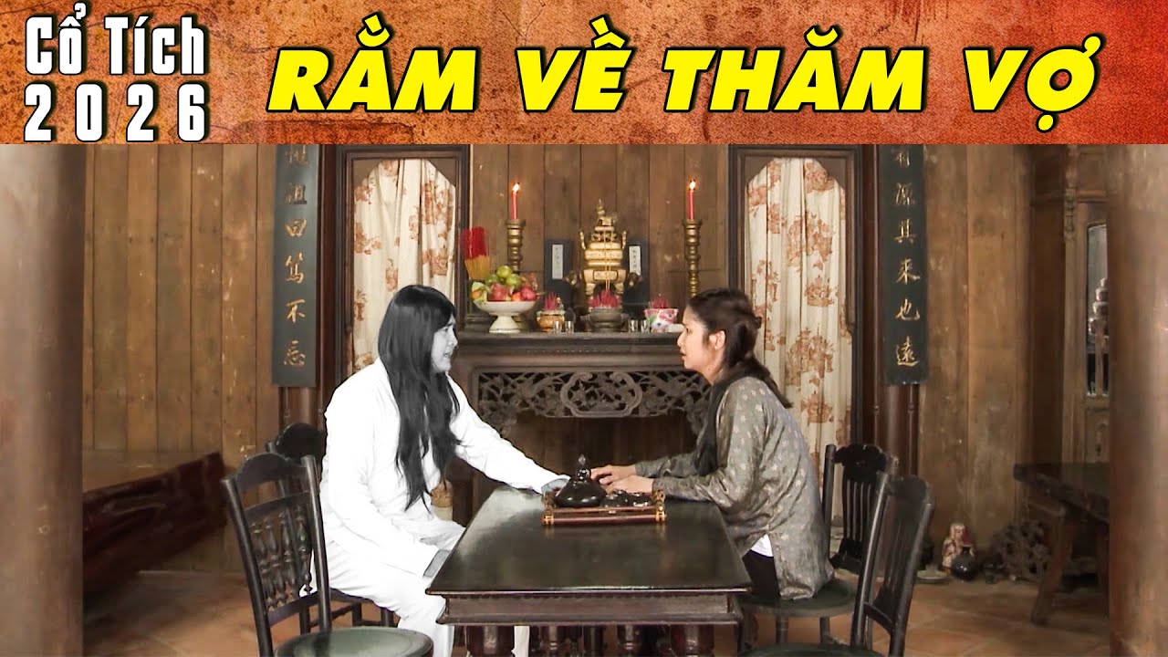 CỔ TÍCH MỚI 2026 - RẰM VỀ THĂM VỢ | Phim truyện cổ tích hay nhất | Cổ tích Việt Nam 2026