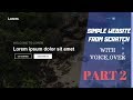Simple Website Part 2 | HTML 5 CSS 3 JavaScript And Bootstrap 4 From Scratch