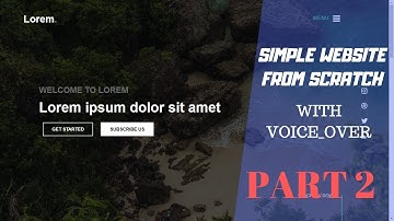 Simple Website Part 2 | HTML 5 CSS 3 JavaScript And Bootstrap 4 From Scratch