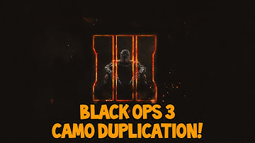 Black Ops 3 - Multiplayer Camo Glitch Duplicate Any Camo All Guns -  CoD Bo3 Glitches