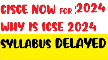 CISCE is Now Silent over ICSE 2024 Board Exams Syllabus,Where is for 2024 Syllabus@TuitionICSEOnline