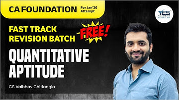 CA Foundation Quantitative Aptitude | FREE FastTrack Probability | CS Vaibhav  Chitlangia