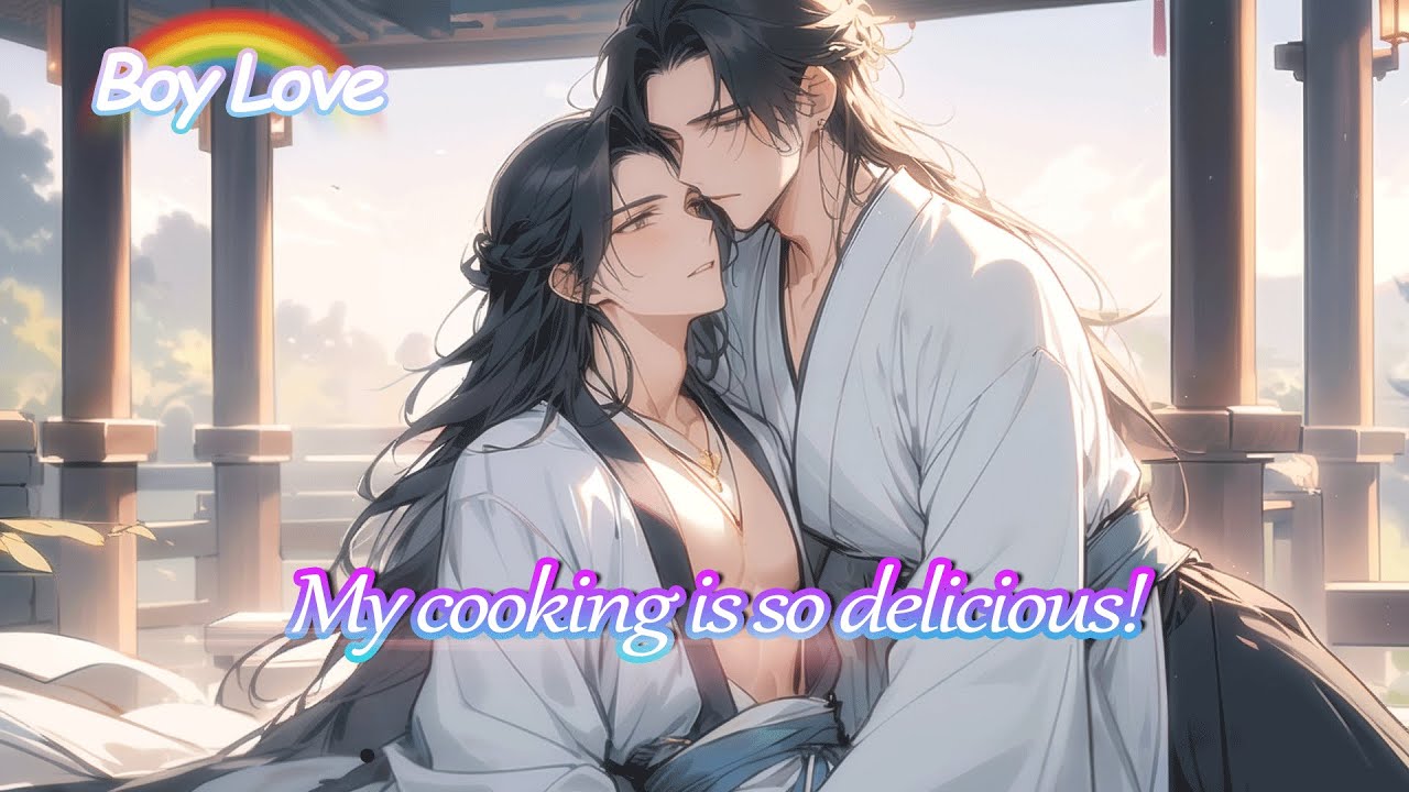 BL🌈My cooking is so delicious! Even the gods would want to have it again!