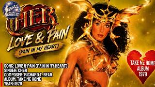 Watch Cher Pain In My Heart love And Pain video