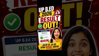 Up b.ed result out 2026