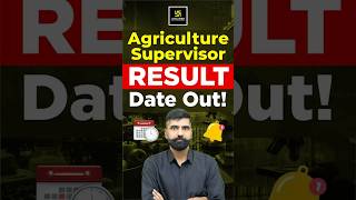 Agriculture Supervisor Result Date 2026 #agriculturesupervisorresultdate #agriculturesupervisor