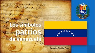 Los símbolos patrios de Venezuela
