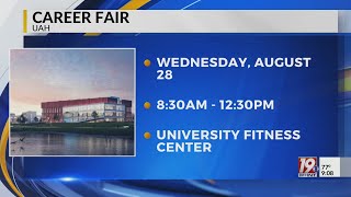 UAH Hosting Career Fair | August 19, 2024 | News 19 at 9 p.m.