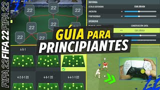 ¿ERES NUEVO en FIFA 22? - GUÍA INICIAL (EQUIPO, TÁCTICAS, REGATES)