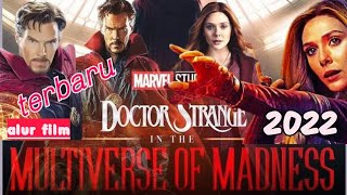 🔴 Bagaimana cara untuk bahagia❗alur film Dr Strange : Multiverse of the Madness 2022‼️Hot