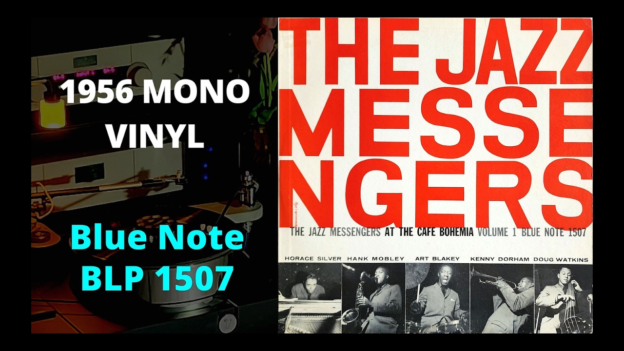 MONO LP] The Jazz Messengers – At The Cafe Bohemia Volume 1 - YouTube