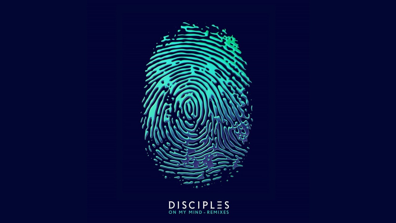 Disciples On My Mind Denney Remix Youtube