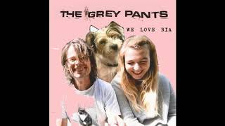 The Grey Pants - We Love Ria (FULL ALBUM 2019)