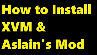 World of Tanks | Installing & Uninstalling XVM & Aslain's Modpack