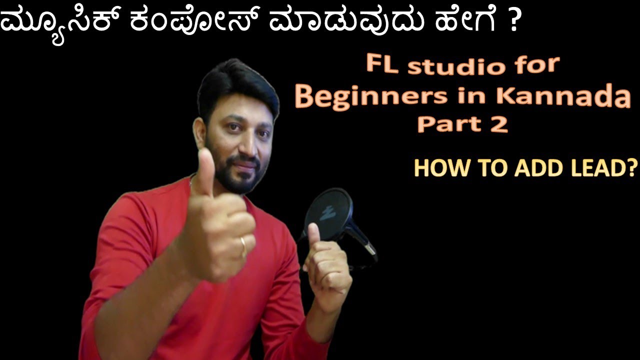 fl-studio-for-beginners-in-kannada-part-2-how-to-compose-music-by