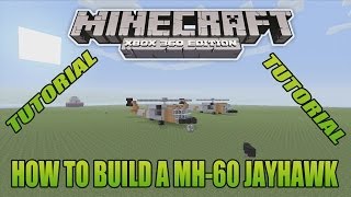 Minecraft Xbox Edition Tutorial How To Build A MH-60 Jayhawk Update Version