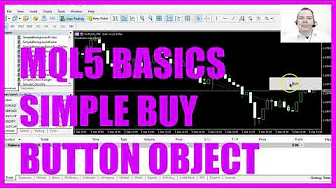 LEARN MQL5 TUTORIAL BASICS - 86 SIMPLE BUY BUTTON OBJECT