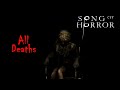 SONG OF HORROR - All Deaths