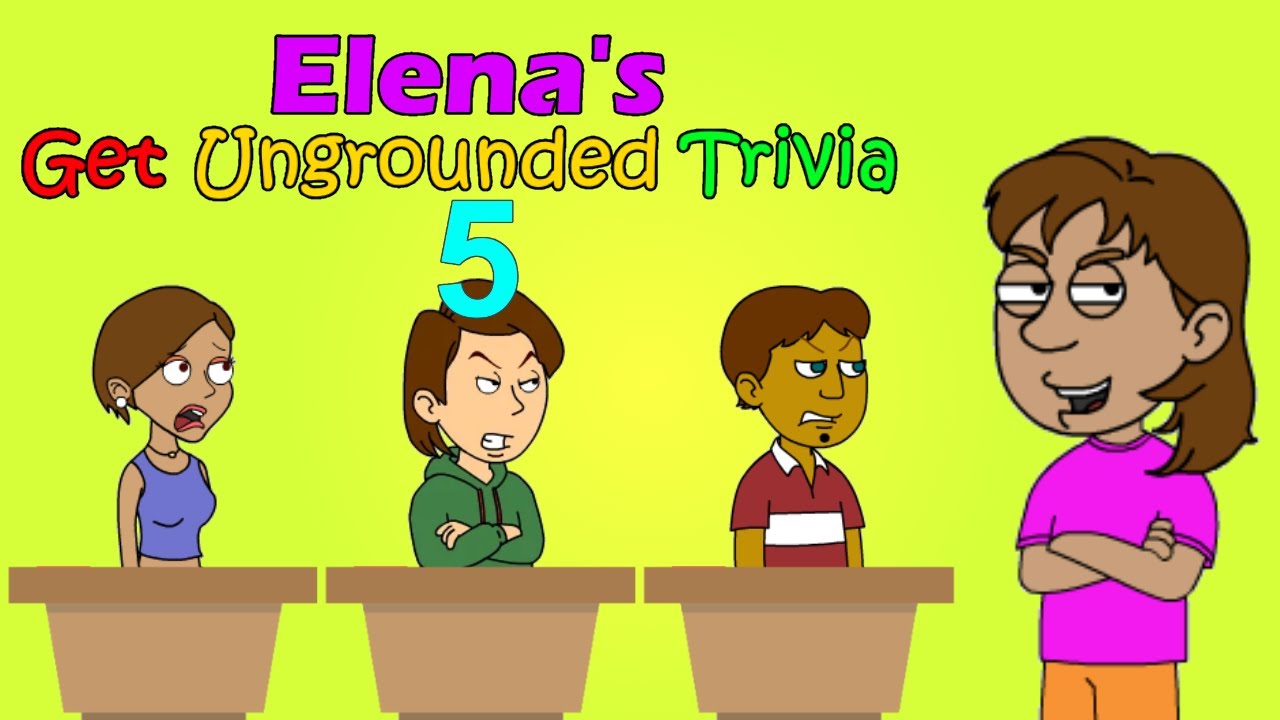 Elena s Get Ungrounded Trivia Episode 5 YouTube