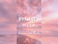 Dynasty MIIA Instrumental Version With Some Random Pictures