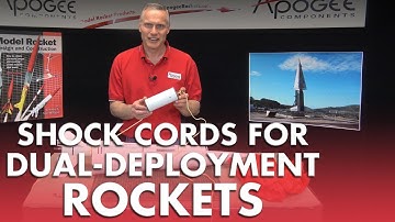 Shock Cords for Dual-Deployment Rockets