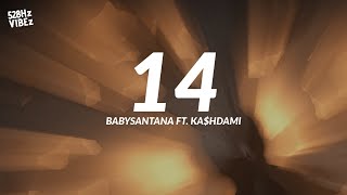 BabySantana & KA$HDAMI - 14 (528Hz)