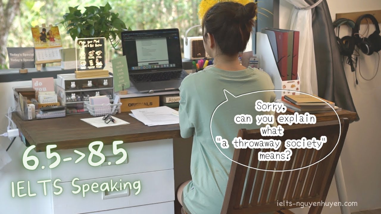 Mình đã đạt 8.5 IELTS Speaking như thế nào? 9 TIPS THỰC TẾ + HIỆU QUẢ {PDF TÀI LIỆU}